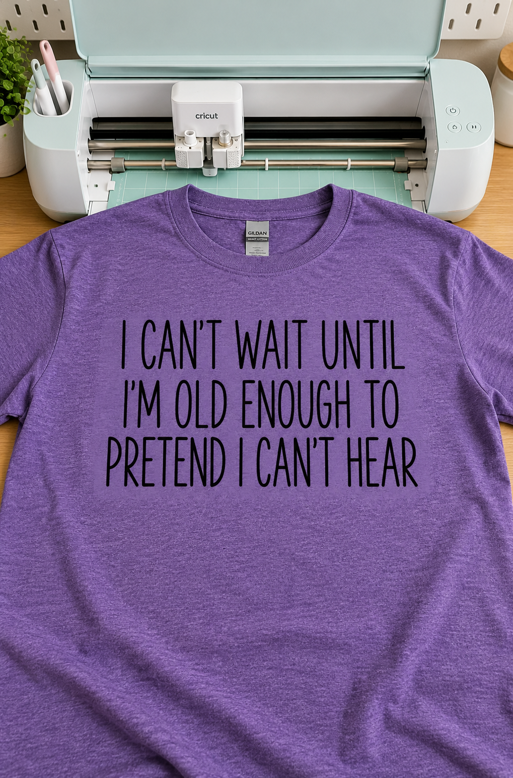 Can't Wait To Be Old Enough To Pretend I Can't Hear T-Shirt