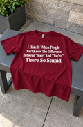 Your And You're They're Not That Hard T-Shirt