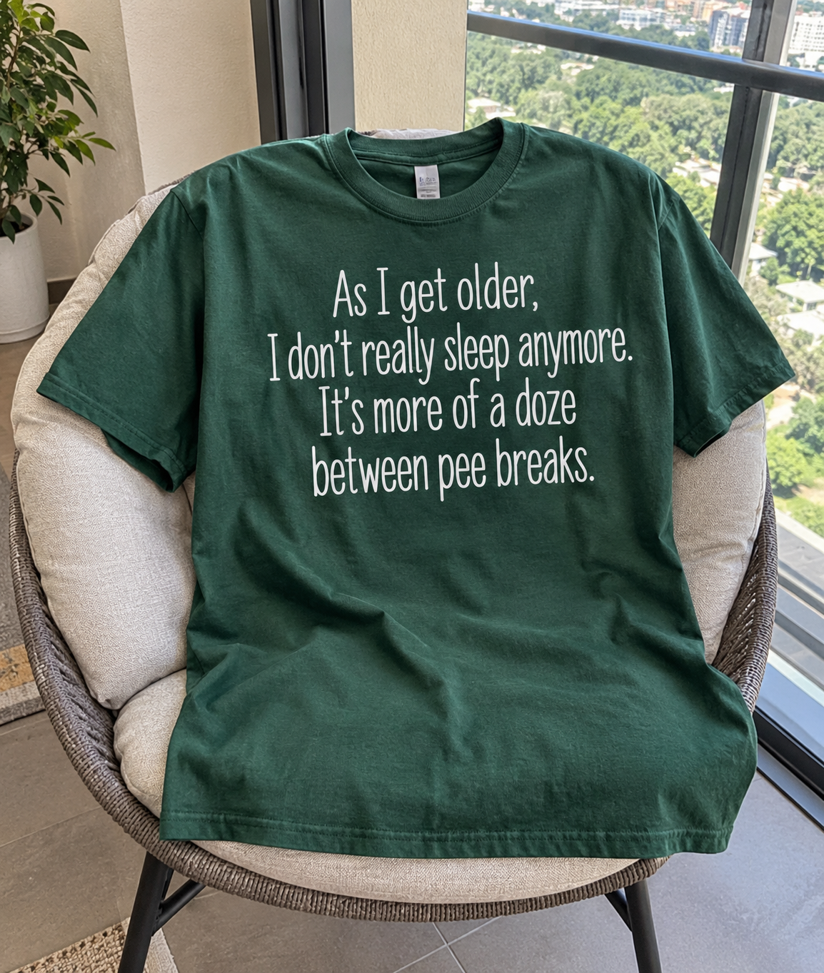 As I Get Older Sleep Is Just Dozing Between Pee Breaks T-Shirt