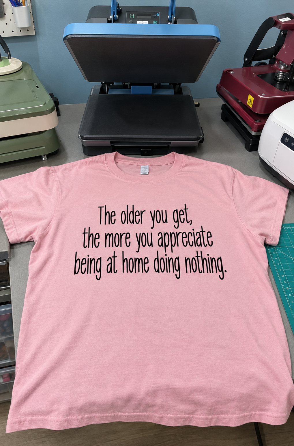 The Older You Get The More You Love Staying Home Doing Nothing T-Shirt