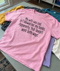 I Showed My Wife My Boobs It Didn't Work Both Ways T-Shirt