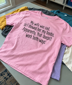I Showed My Wife My Boobs It Didn't Work Both Ways T-Shirt