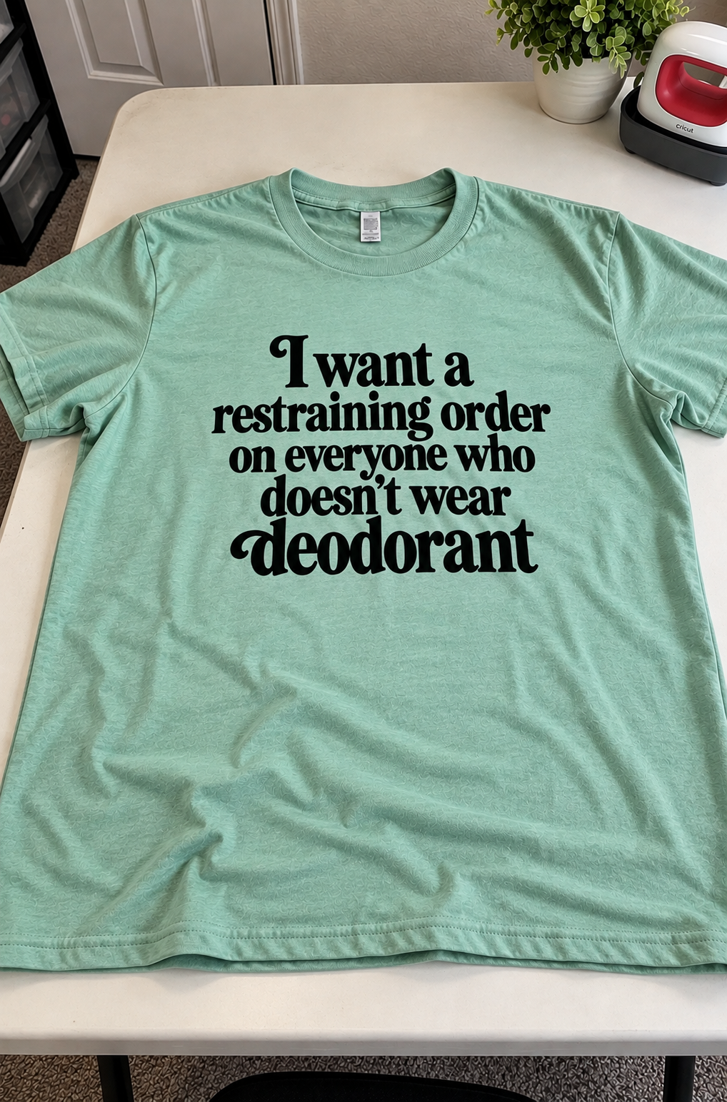 A Restraining Order For Anyone Who Skips Deodorant T-Shirt