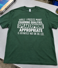 Speakerphone Etiquette Isn't One Of My Charming Qualities T-Shirt