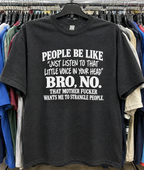 That Voice In My Head Wants Trouble I'm Not Listening T-Shirt