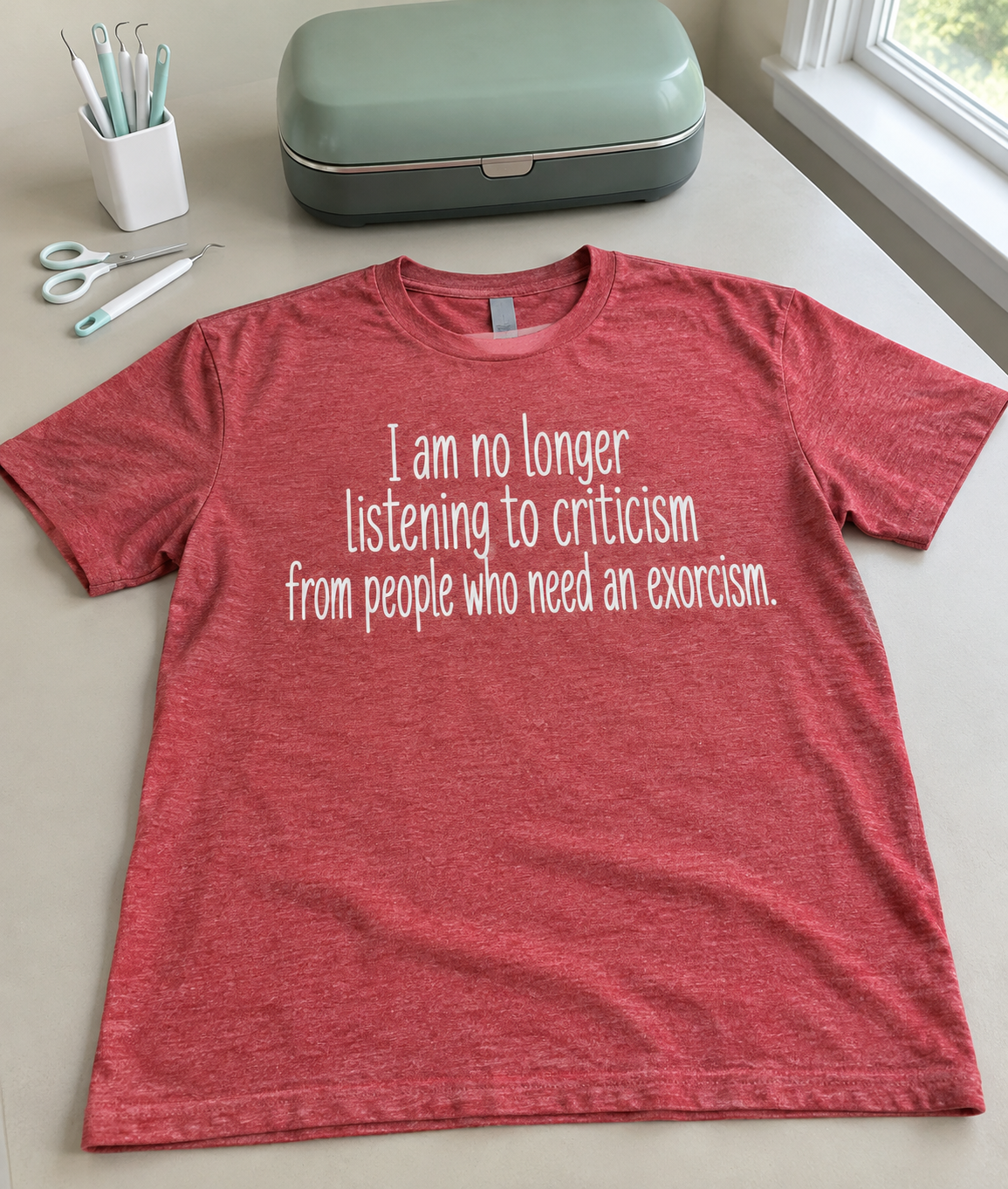 I Don't Take Criticism From People Who Need An Exorcism T-Shirt