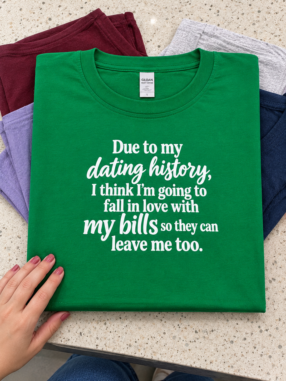 I'll Love My Bills So They Can Leave Me Too T-Shirt