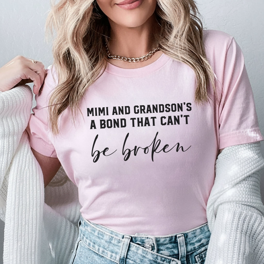 Mimi and Grandson’s a Bond That Can’t Be Broken T-Shirt